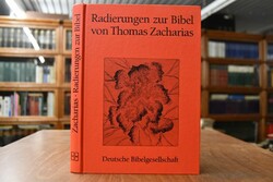 Radierungen zur Bibel von Thomas Zacharias. Bil...