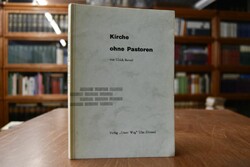 Kirche ohne Pastoren.