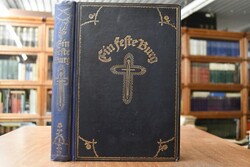 Ein feste Burg. Erster Band (von 2) apart. Das ...