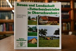 Bauen und Landschaft. "Futterbaubetriebe in Obe...