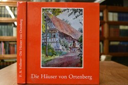 Die Häuser von Ortenberg (1500-) 1700-1945.