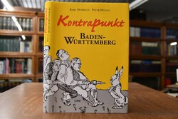 Kontrapunkt Baden-Württemberg. Zur Vorgeschicht...