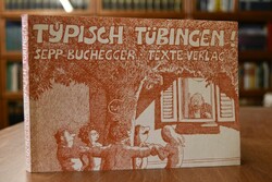 Typisch Tübingen! Nr. 1.