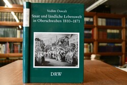 Staat und ländliche Lebenswelt in Oberschwaben ...
