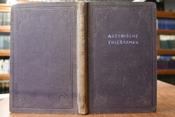 Assyrische Studien Heft 1 Assyrische Thiernamen...