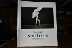 Sex-Theater. Eine fotografische Dokumentation.