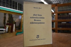 Fünf Jahre nationalsozialistische Beamteneinhei...