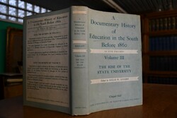 A Documentary History of Education in the South...