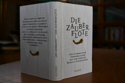 Die Zauberflöte. Ein literarischer Opernbegleit...