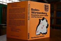 Baden-Württemberg. Geschichte seiner Länder und...