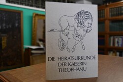 Die Heiratsurkunde der Kaiserin Theophanu 972 A...