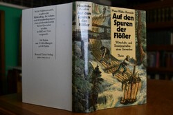 Auf den Spuren der Flösser. Wirtschafts- und So...