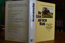 Die Leute auf dem Wald. Alltagsgeschichte des S...