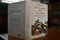 Der Kampf ums Paradies. Eine islamische Geschic...