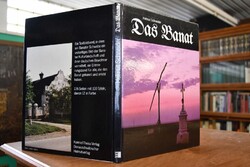 Das Banat. Bilder, Geschichte, Erinnerungen.