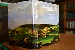 Schollach. Heimatgeschichte einer Talgemeinde.