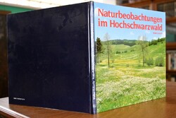 Naturbeobachtungen im Hochschwarzwald.