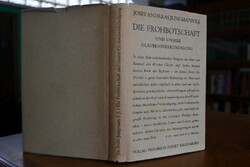 Die Frohbotschaft und unsere Glaubensverkündung.