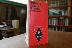 1949-1974. 25 Jahre Sportclub Unterweiler.