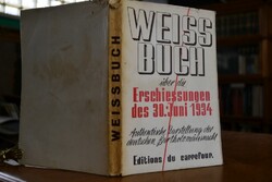 Weissbuch über die Erschiessungen des 30. Juni ...