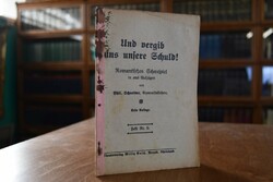 Und vergib uns unsere Schuld! Romantisches Scha...