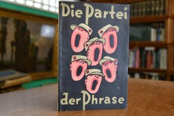 Die Partei der Phrase.