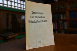 Kommunique über die Berliner Dreimächtekonferenz.