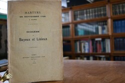 Martyrs de Septembre 1792 a Paris. Diocese de B...