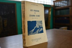 Les Prisons de Jeanne d`Arc.