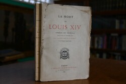 La Mort de Louis XIV. Journal des Anthoine. Pub...