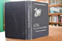 Kraftfahrlehre. Gemeinverständliches Lehrbuch n...