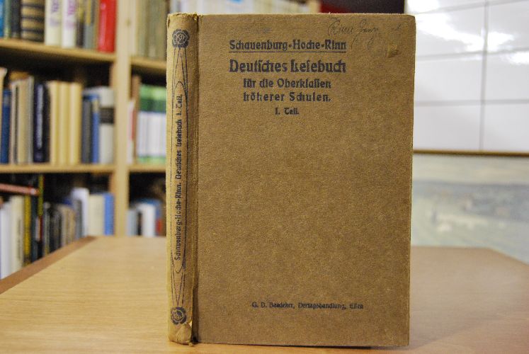 Deutsches Lesebuch für die Oberklassen Höherer Schulen. Erster Teil.