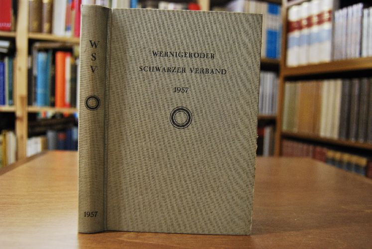 Mitglieder-Verzeichnis des Wernigeroder Schwarzen Verbandes. Stand Februar 1957.