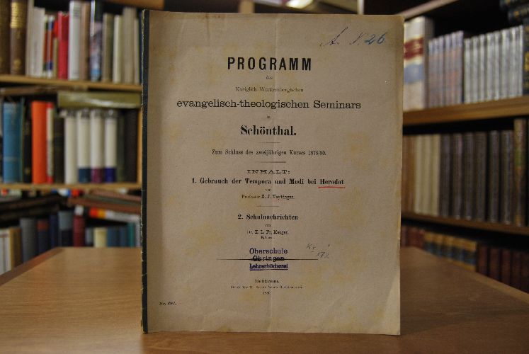 Programm des Königlich Württembergischen evangelisch-theologischen Seminars Schönthal. Zum Schluss des zweijährigen Kurses 1878/80.