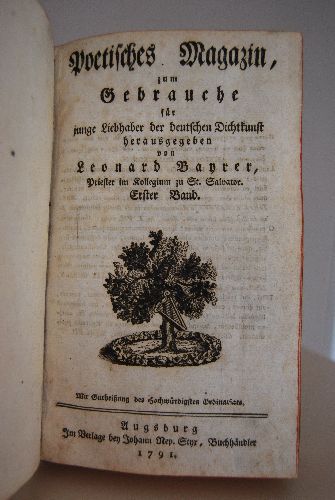 Poetisches Magazin zum Gebrauche für junge Liebhaber der deutschen Dichtkunst. 1. Band (apart).