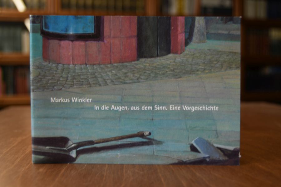 Markus Winkler. In die Augen, aus dem Sinn. Eine Vorgeschichte [09.04. - 04.06.2000].