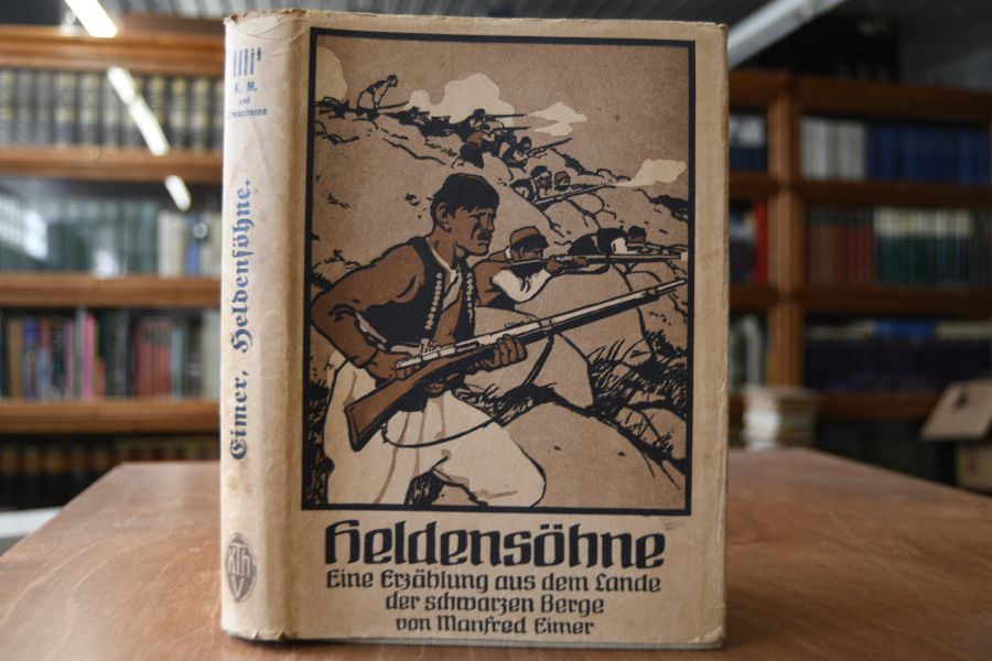 Heldensöhne. Eine Erzählung aus dem Lande der schwarzen Berge.