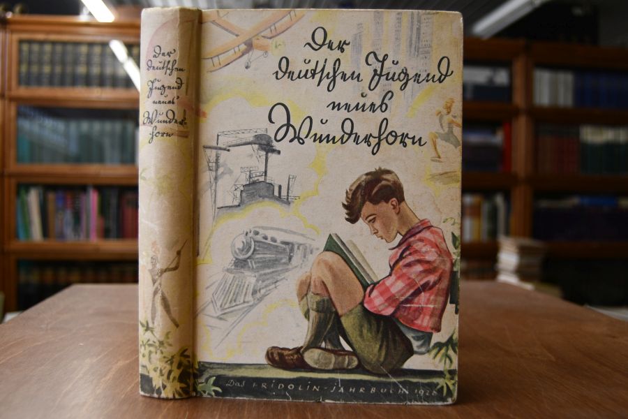 Der deutschen Jugend neues Wunderhorn. Das Fridolin-Jahrbuch 1928.