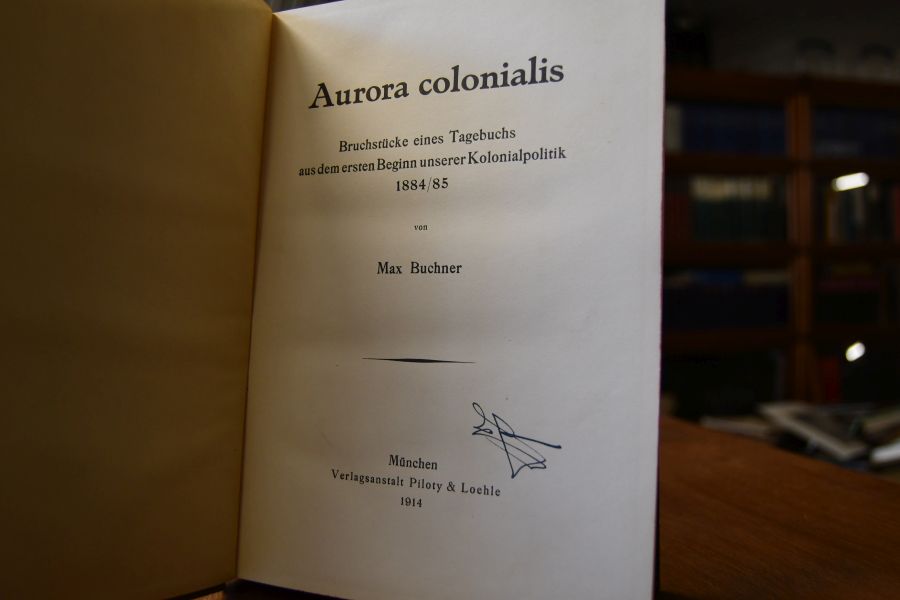 Aurora colonialis. Bruchstücke eines Tagebuchs aus dem ersten Beginn unserer Kolonialpolitik 1884/1885.