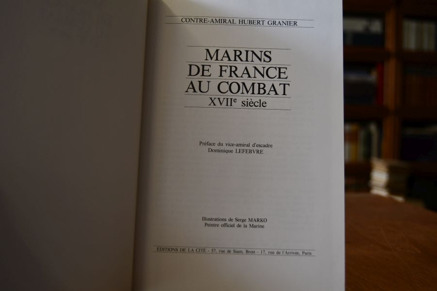 Marins de France au Combat XVIIe Siecle.