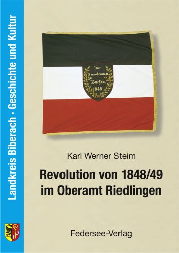 Revolution von 1848/49 im Oberamt Riedlingen..