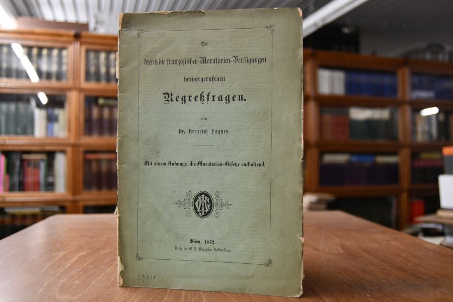 Die durch die französischen Moratorien-Verfügungen hervorgerufenen Regreßfragen.