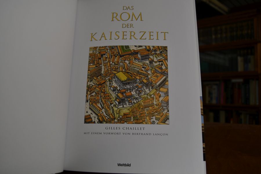 Das Rom der Kaiserzeit.