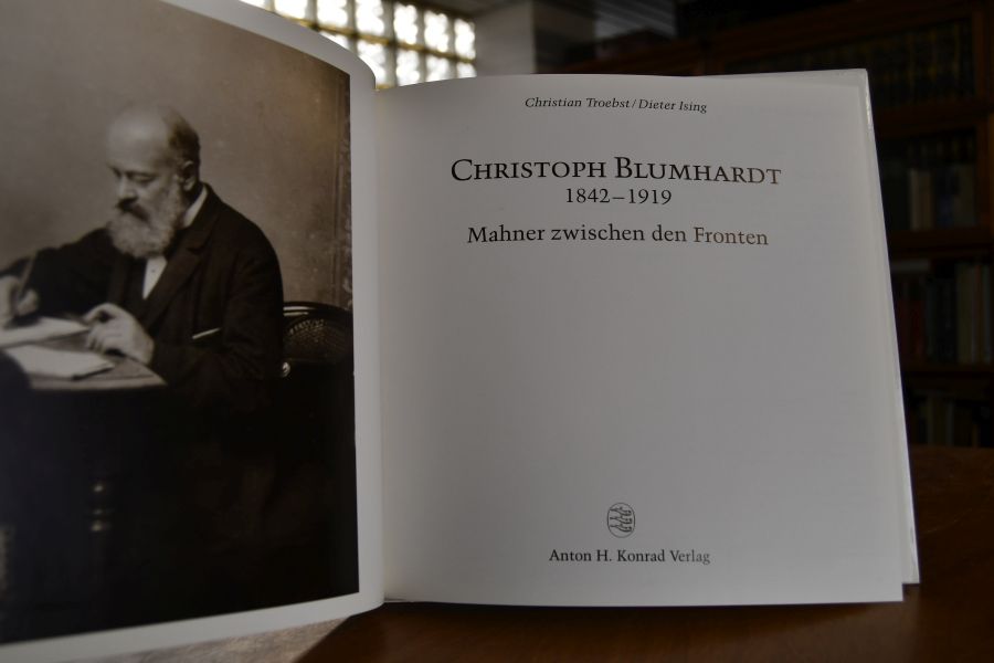 Christoph Blumhardt 1842-1919. Mahner zwischen den Fronten.