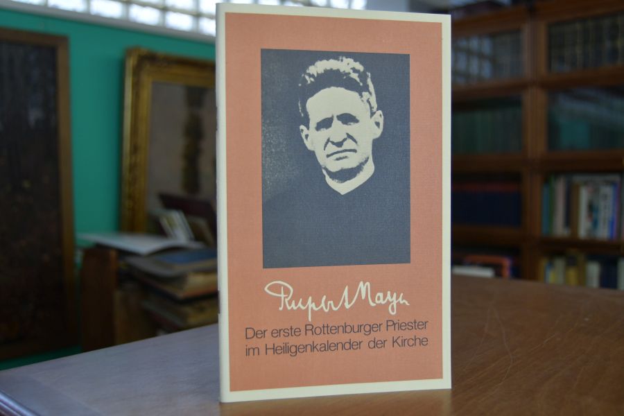 Rupert Mayer. Der erste Rottenburger Priester im Heiligenkalender der Kirche.
