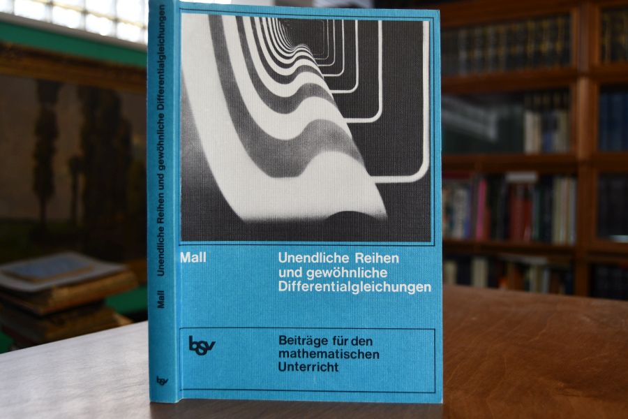 Unendliche Reihen und gewöhnliche Differnetialgleichungen.