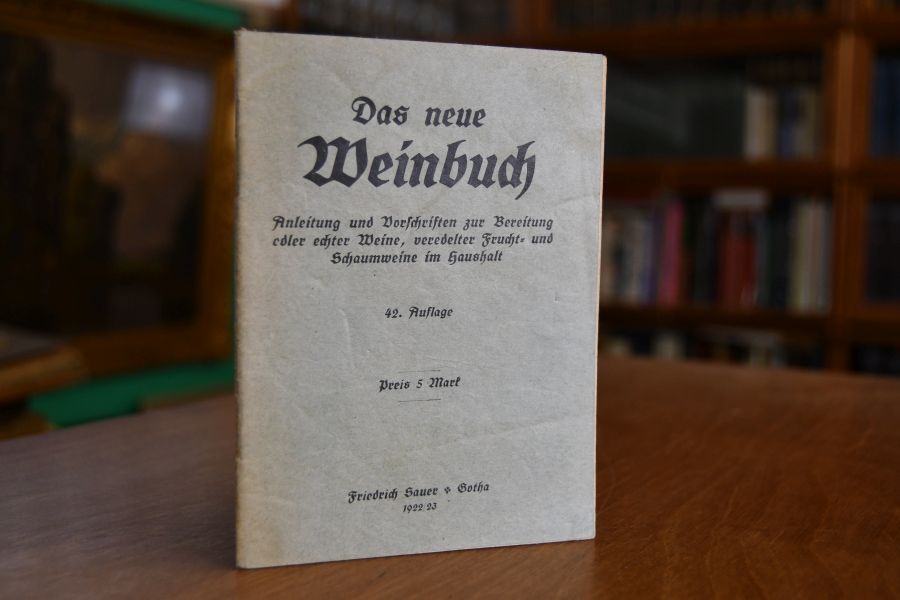 Das neue Weinbuch. Anleitung und Vorschriften zur Bereitung edler echter Weine, veredelter Frucht- und Schaumweine im Haushalt.