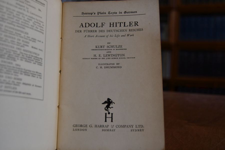 Adolf Hitler. Der Führer des Deutschen Reiches. A short Account of his Life and Work.