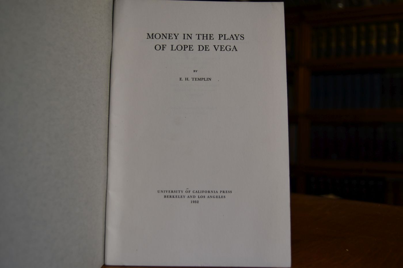 Money in the plays of Lope de Vega.