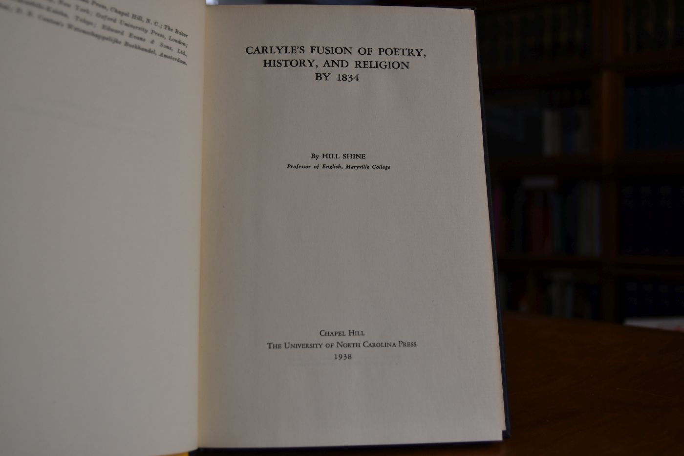 Carlyle`s fusion of poetry, history, and religion by 1834.